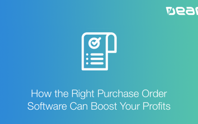 How the Right Purchase Order Software Can Boost Your Profits